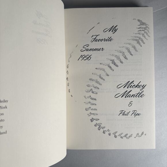 My Favorite Summer 1956 by Mantle, Mickey -- 1991 - 1st Edition - Picture 6 of 7